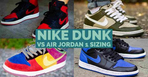 nike dunks jordan 1|jordan 1 vs dunk sizing.